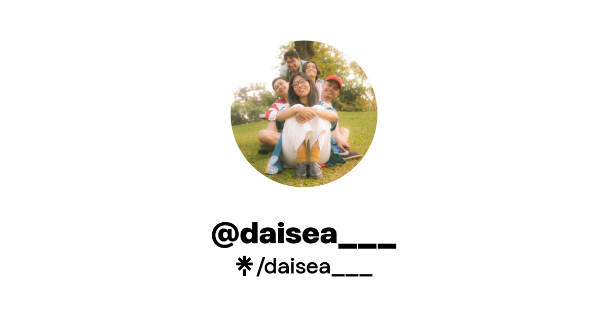 daisea___ | Instagram | Linktree