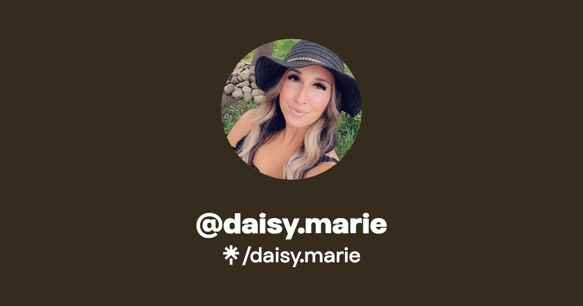 daisy.marie - Find @daisy.marie Onlyfans - Linktree