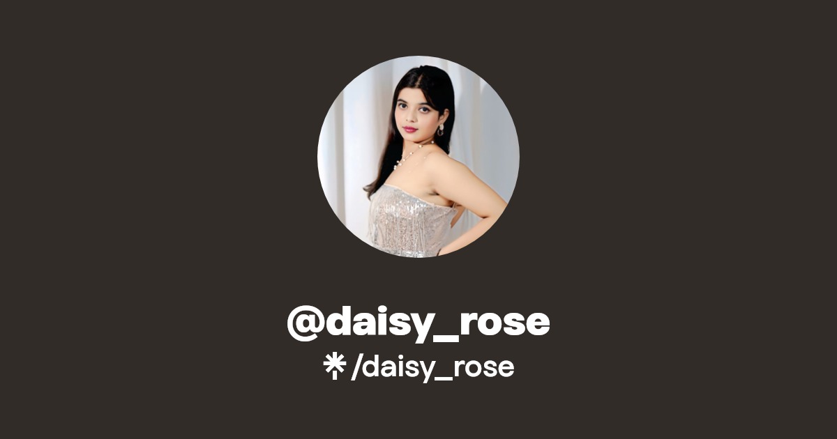 daisy_rose Twitter, Instagram Linktree
