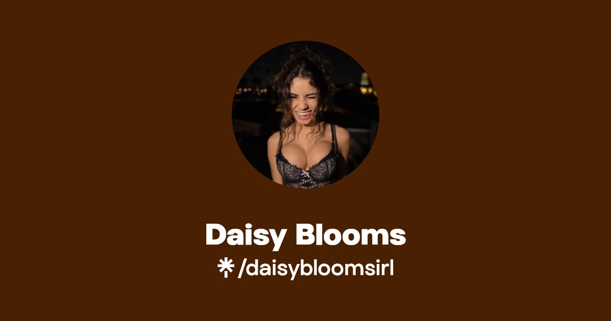 Daisy Blooms - Find Daisy Blooms Onlyfans - Linktree