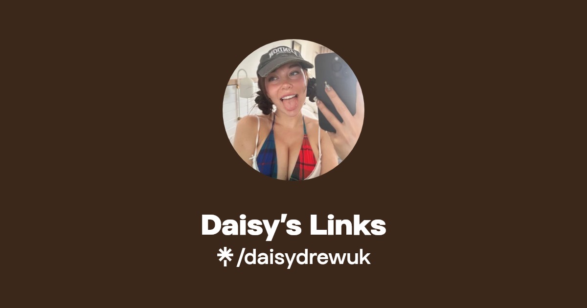 Daisy’s Links Official Instagram, Twitter Linktree