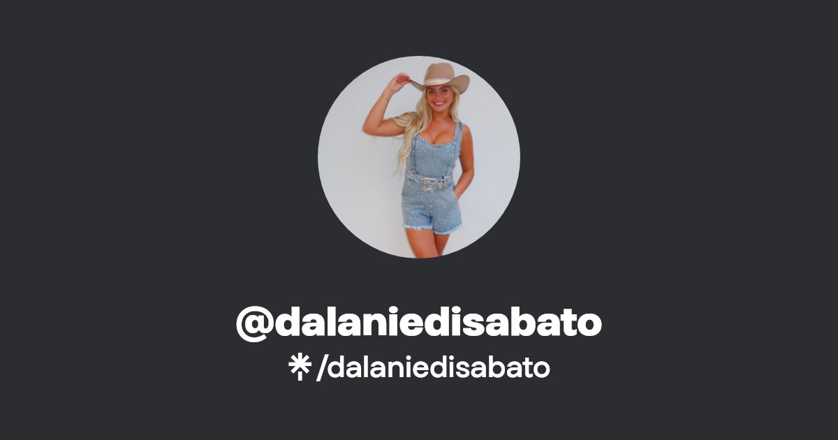 dalaniedisabato - Find @dalaniedisabato Onlyfans - Linktree