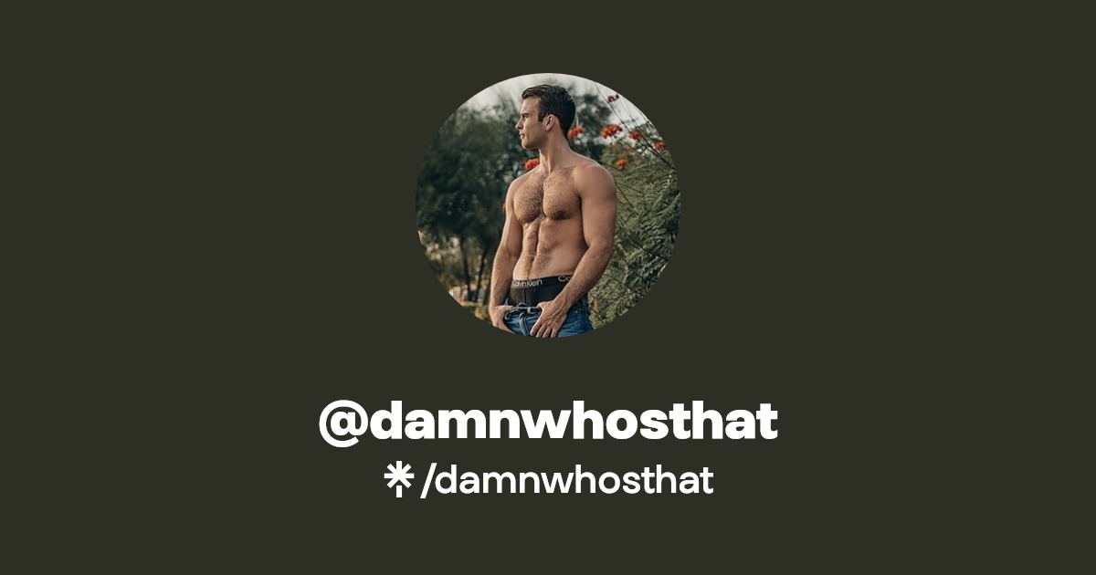 damnwhosthat - Find @damnwhosthat Onlyfans - Linktree