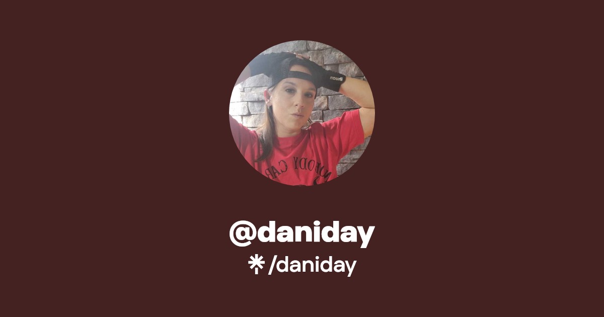 daniday | Twitter, Instagram, TikTok | Linktree