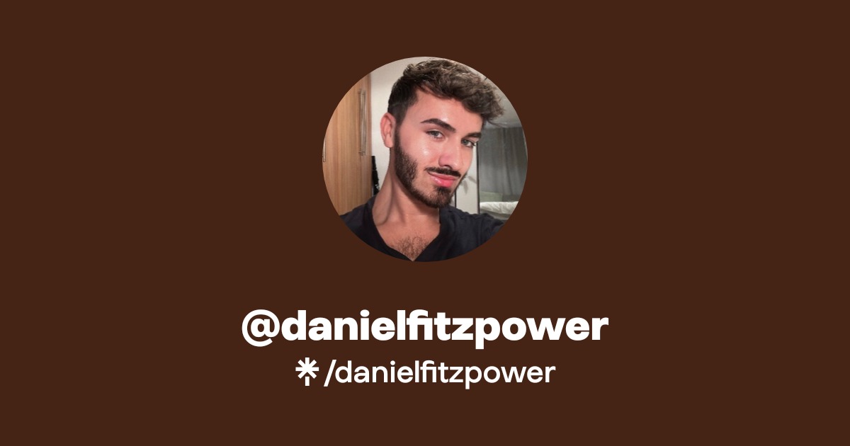 danielfitzpower | Twitter, Instagram, TikTok | Linktree