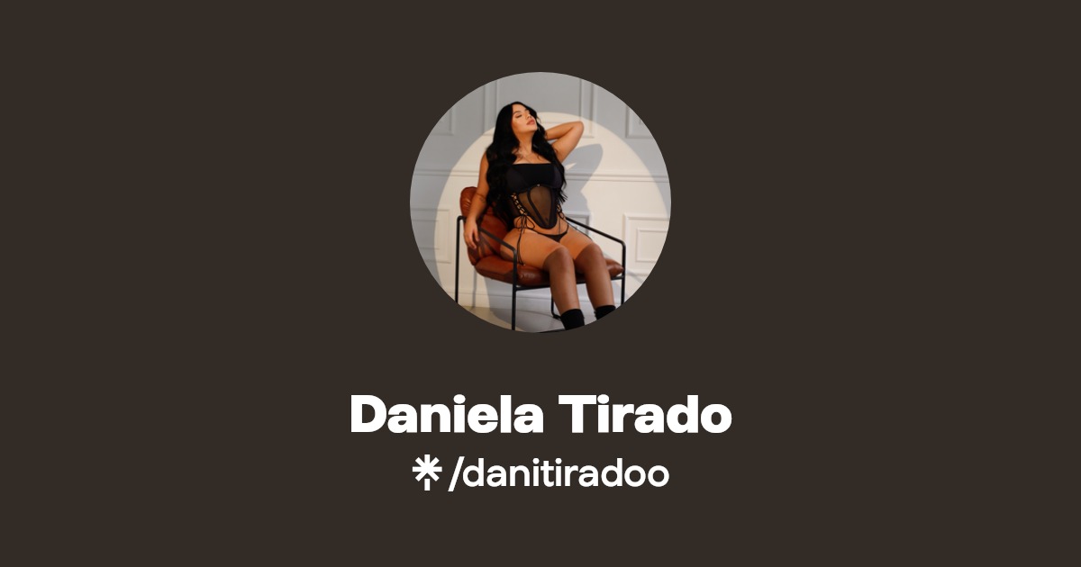 Daniela Tirado | Linktree