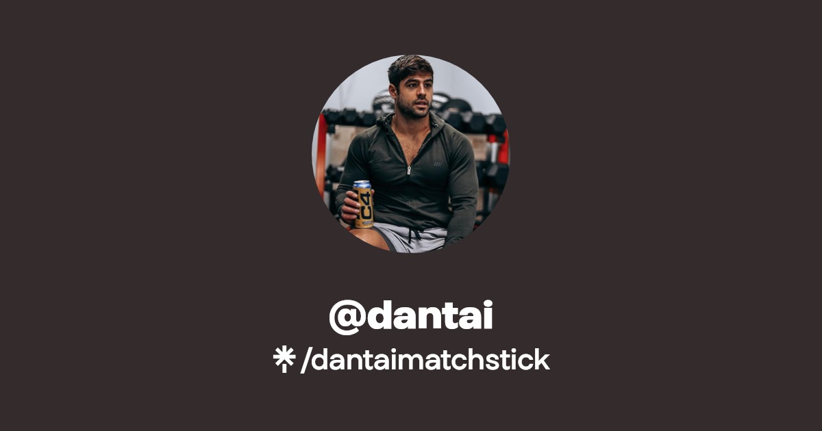 @dantai | Instagram, TikTok | Linktree