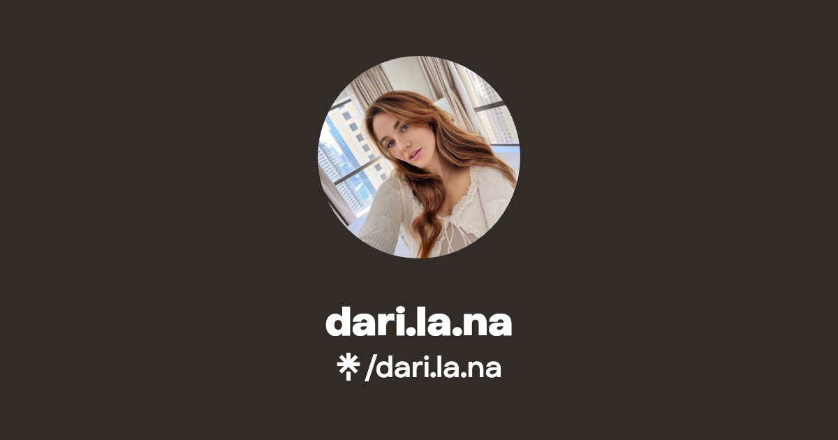 dari.la.na - Find dari.la.na Onlyfans - Linktree