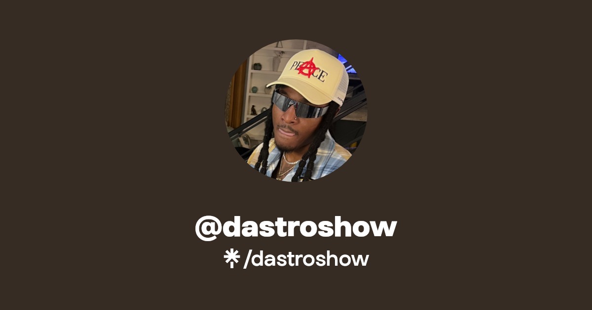 dastroshow - Find @dastroshow Onlyfans - Linktree