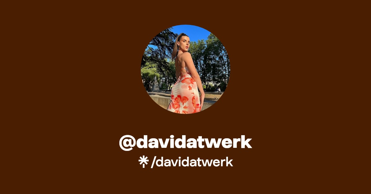 davidatwerk - Find @davidatwerk Onlyfans - Linktree