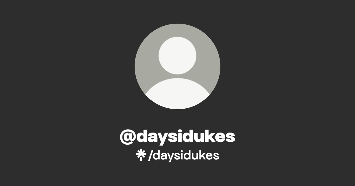 daysidukes - Find @daysidukes Onlyfans - Linktree