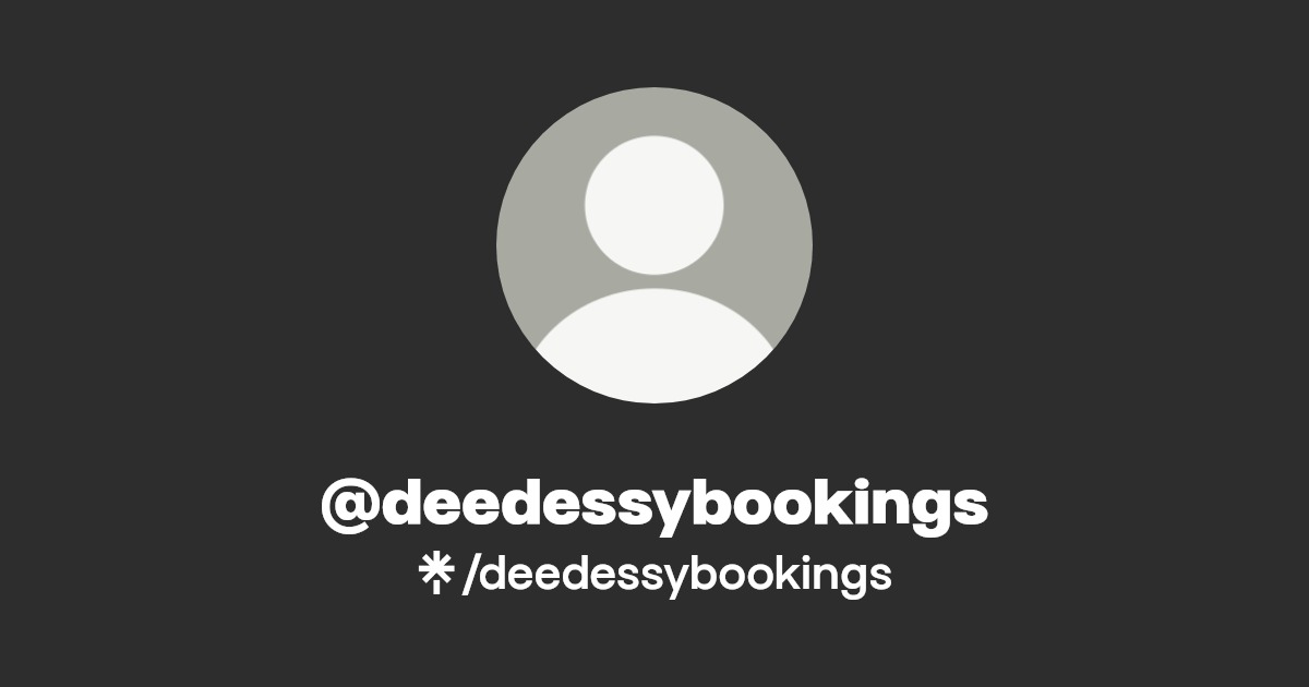 deedessybookings - Find @deedessybookings Onlyfans - Linktree