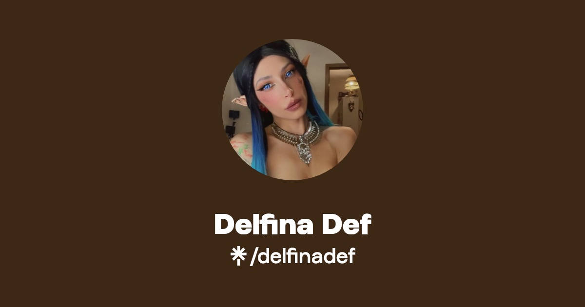 Delfina Def - Find Delfina Def Onlyfans - Linktree