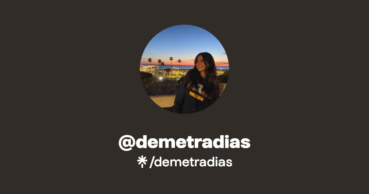 demetradias | Instagram, TikTok | Linktree