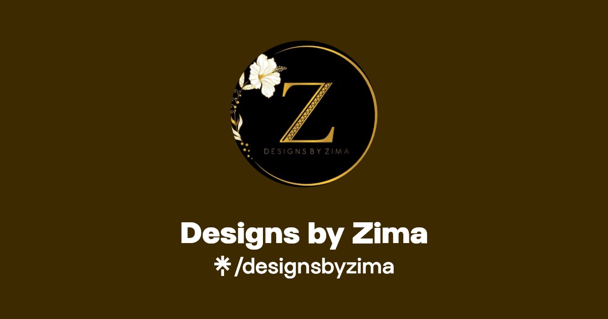 Designs by Zima Instagram, Facebook, TikTok Linktree