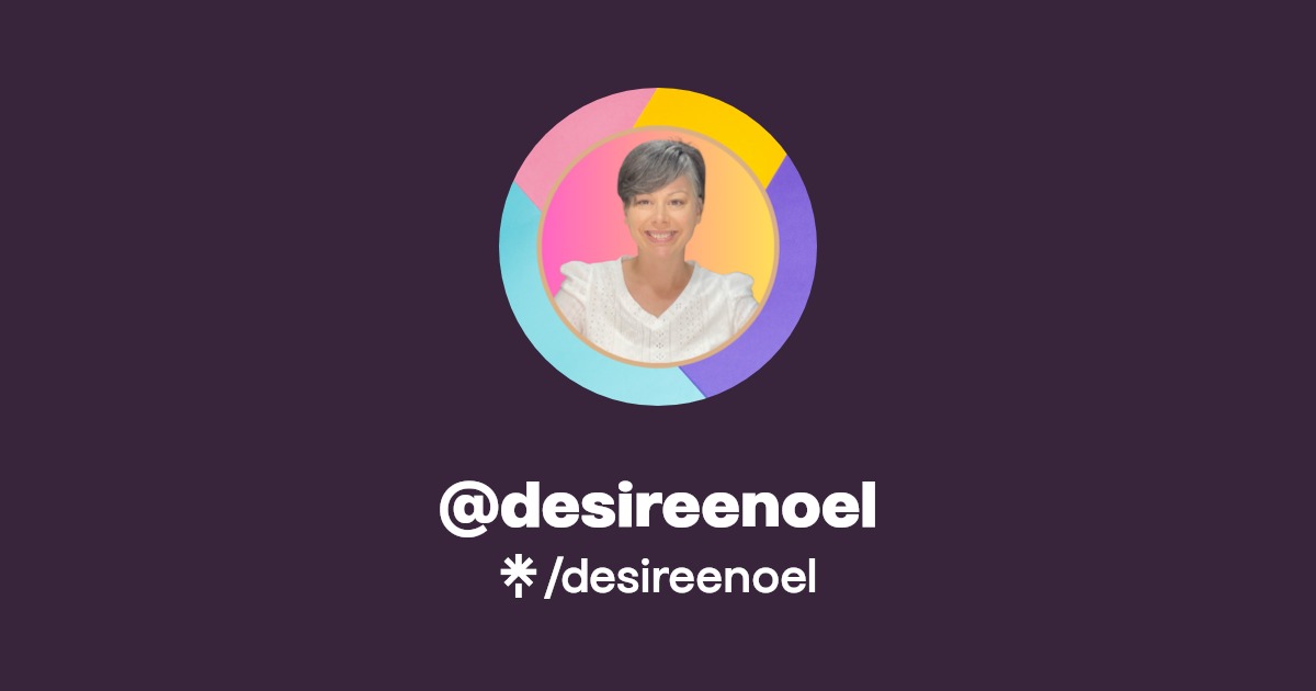 @desireenoel | Linktree