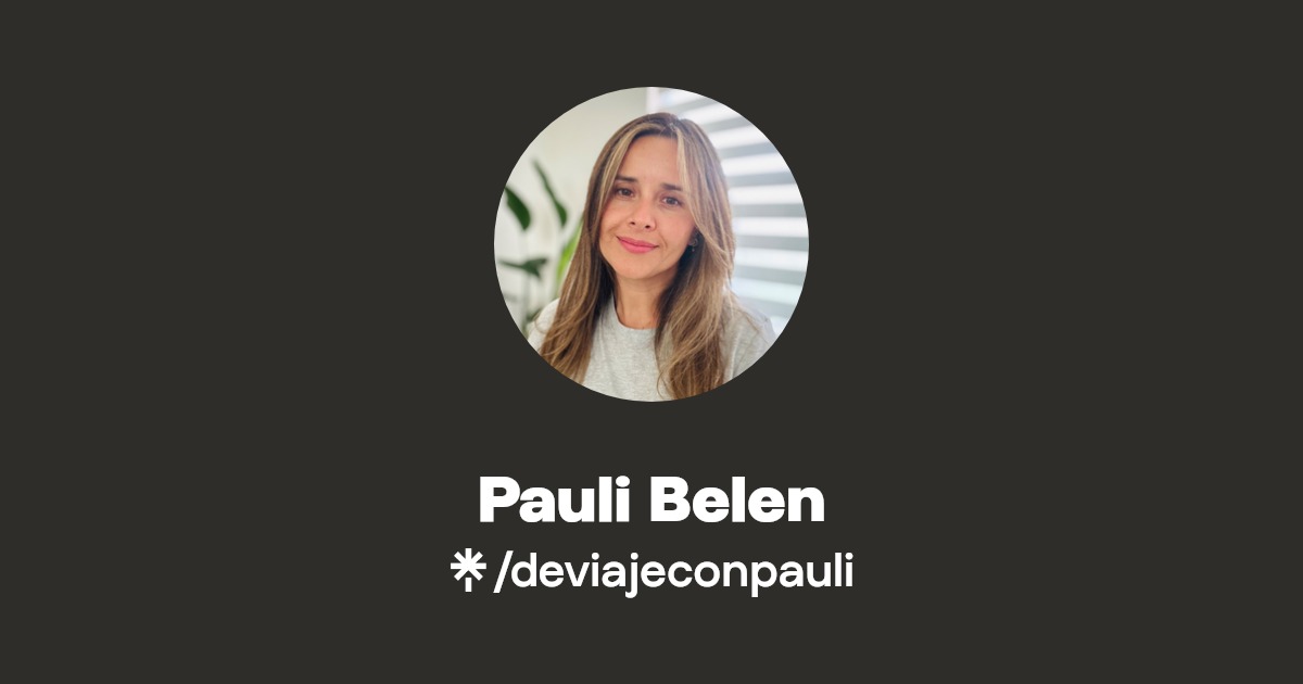 Pauli Belen | Instagram | Linktree
