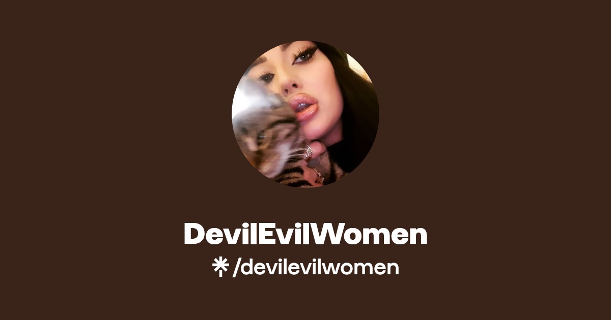 DevilEvilWomen - Find DevilEvilWomen Onlyfans - Linktree
