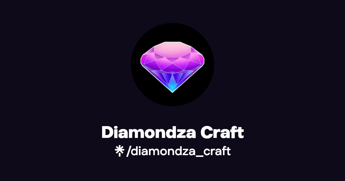 Diamondza Craft Instagram, Facebook, TikTok Linktree