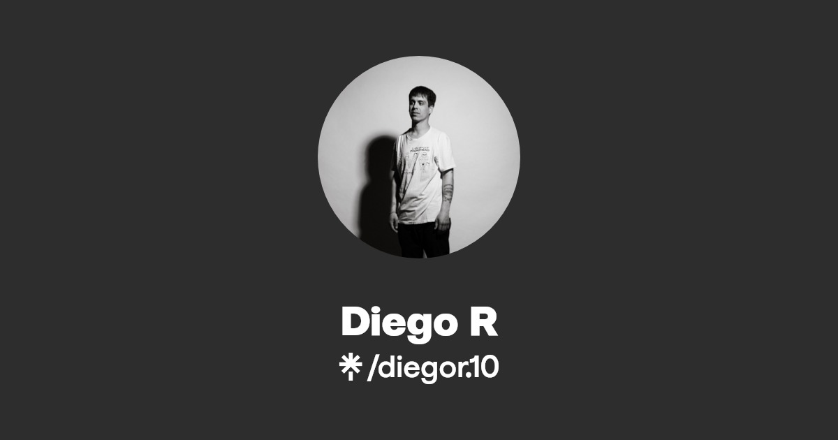 Diego R | Instagram, Facebook | Linktree