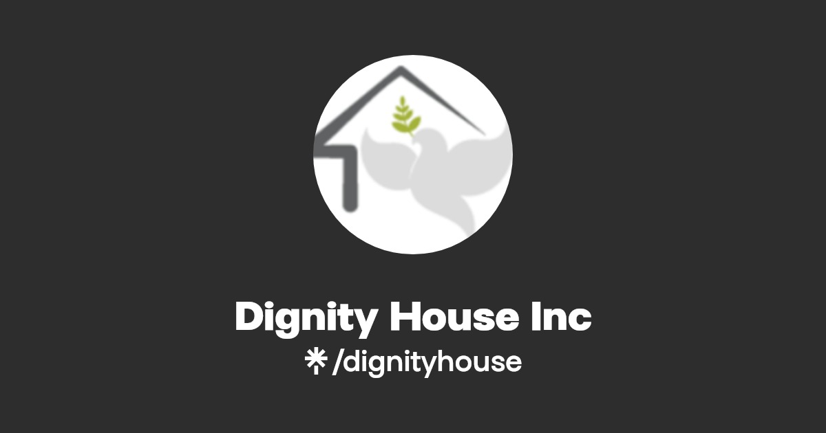 Dignity House Inc Instagram, Facebook Linktree