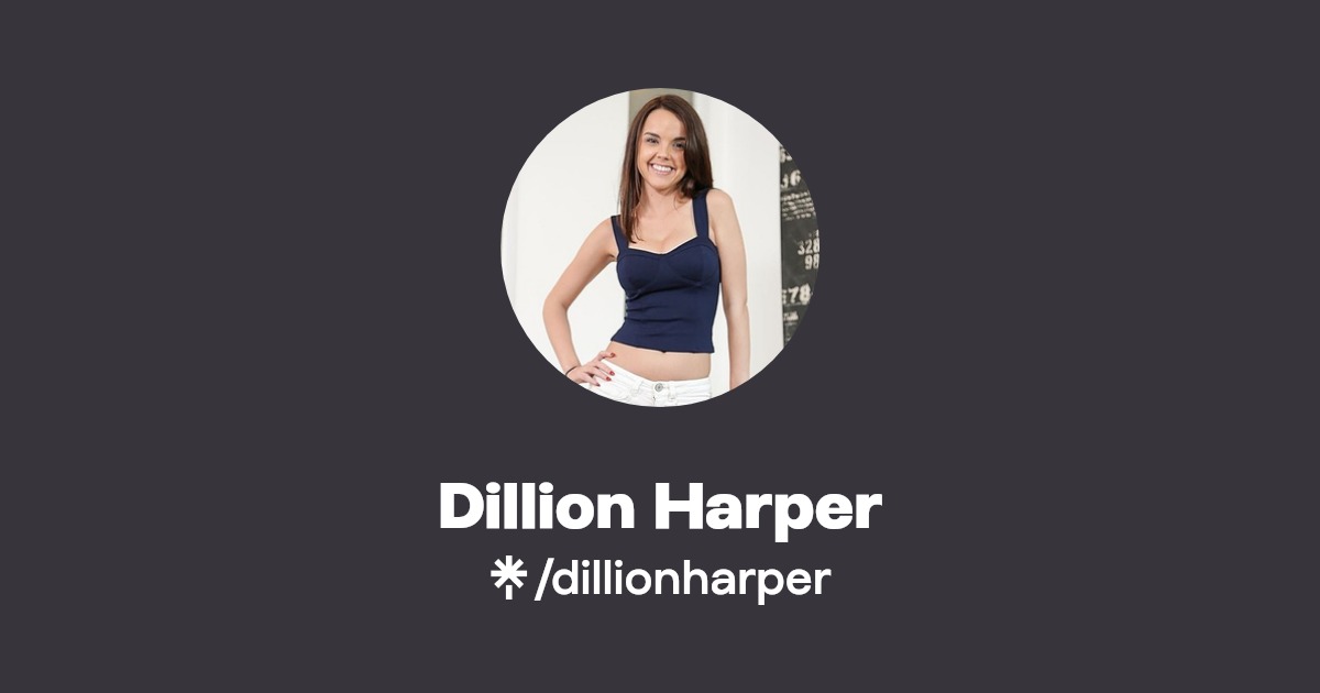 Dillion Harper - Find Dillion Harper Onlyfans - Linktree