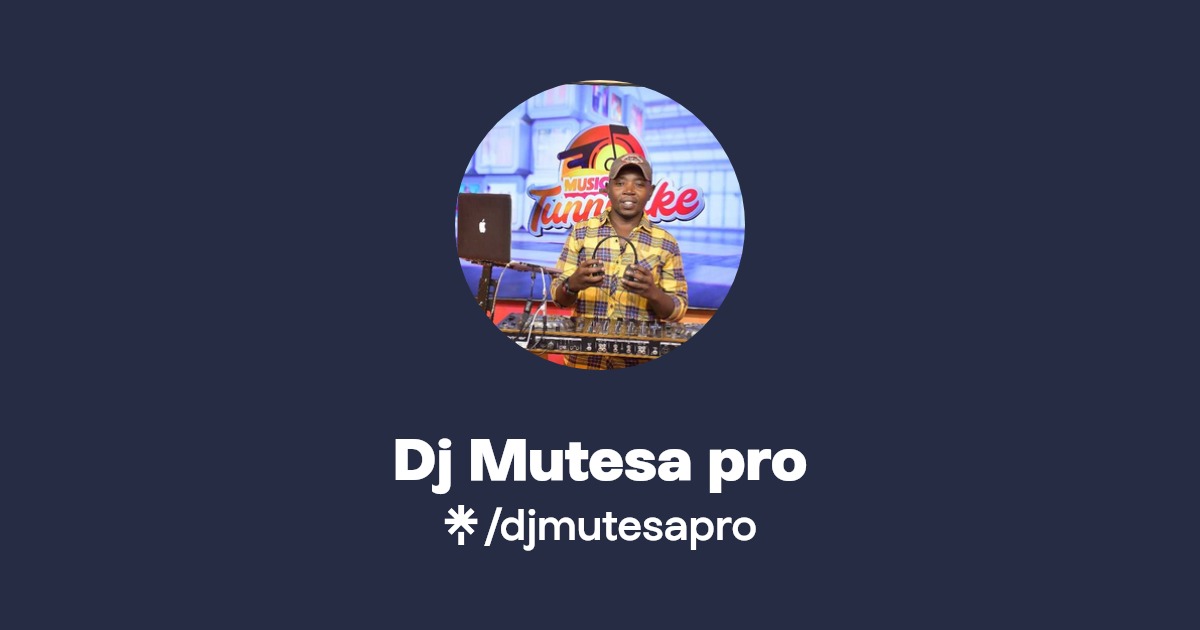 Dj Mutesa pro Twitter, Instagram, Facebook, TikTok Linktree