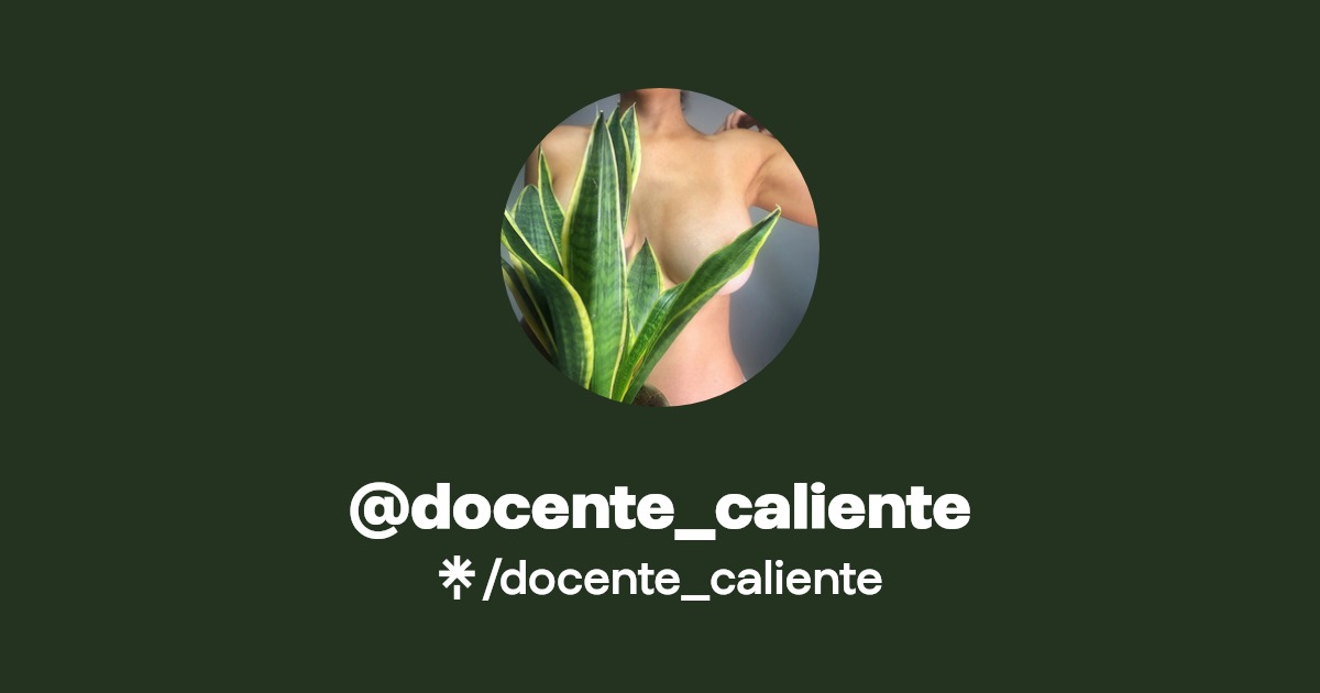 docente_caliente - Find @docente_caliente Onlyfans - Linktree