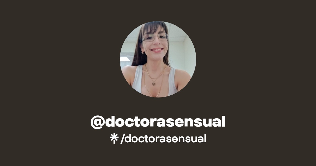 doctorasensual - Find @doctorasensual Onlyfans - Linktree