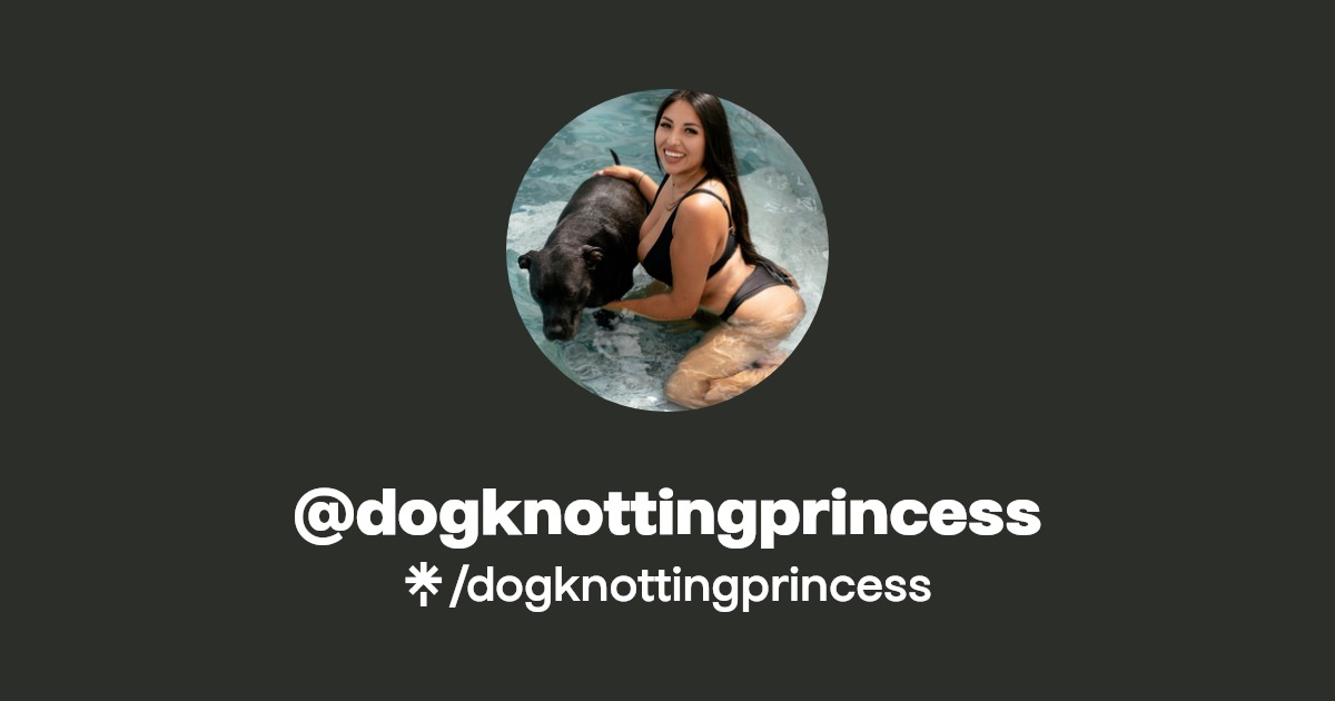 dogknottingprincess Facebook, TikTok Linktree