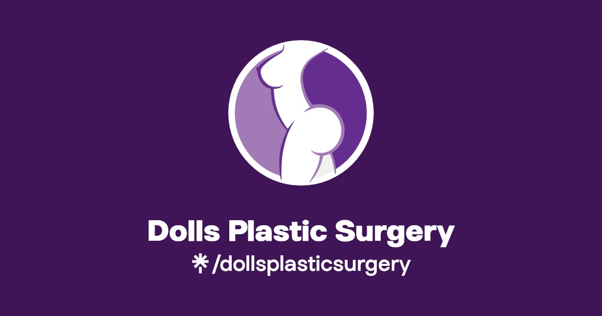 Dolls Plastic Surgery Instagram, Facebook, TikTok Linktree