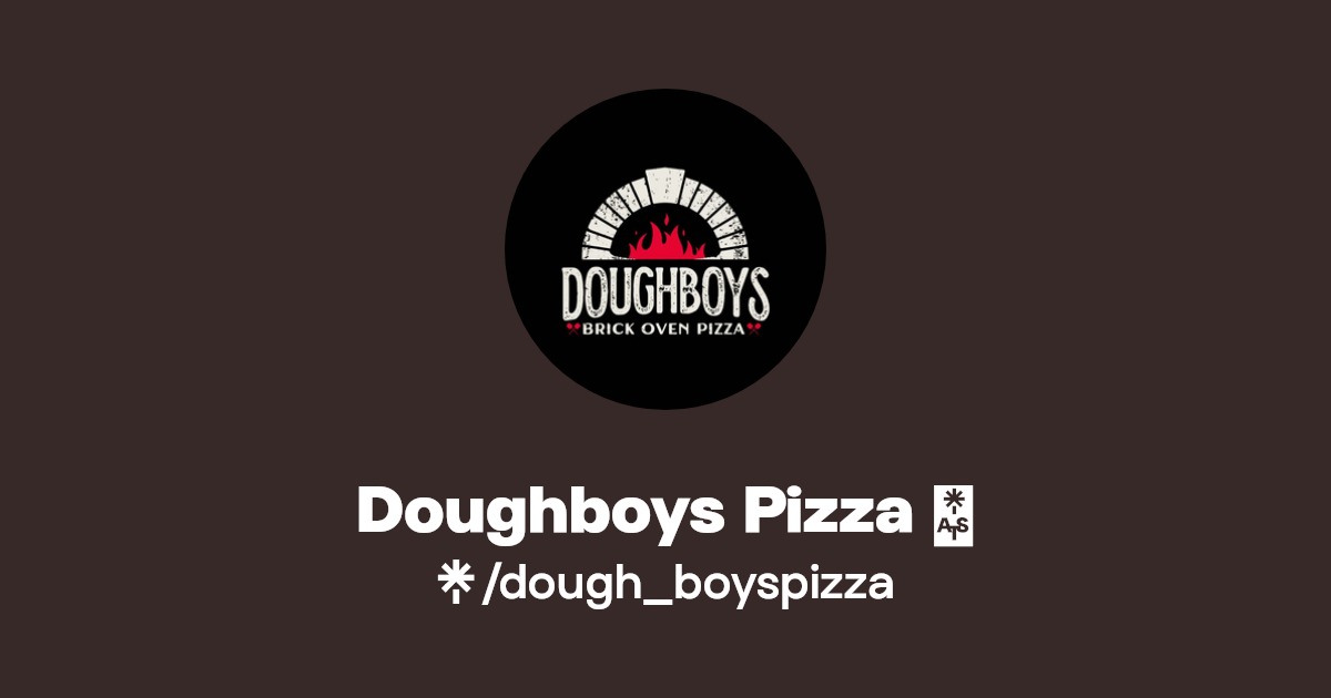 Doughboys Pizza 🍕 Twitter, Instagram, Facebook, TikTok Linktree