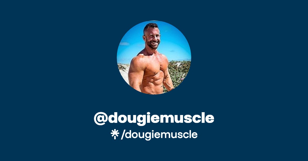 @dougiemuscle | Linktree