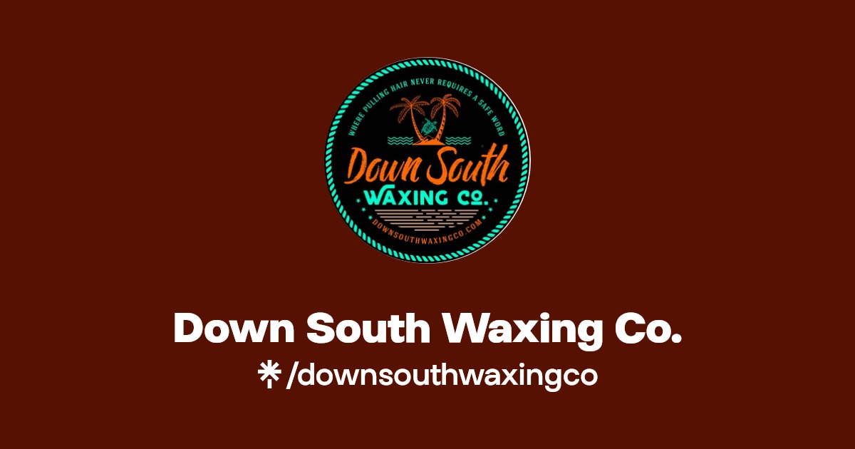 Down South Waxing Co. Instagram, Facebook, TikTok Linktree