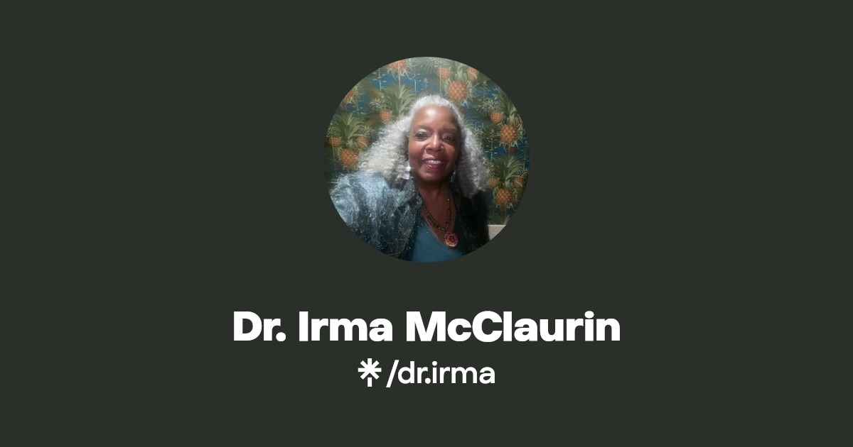 Dr. Irma McClaurin Twitter, Instagram Linktree