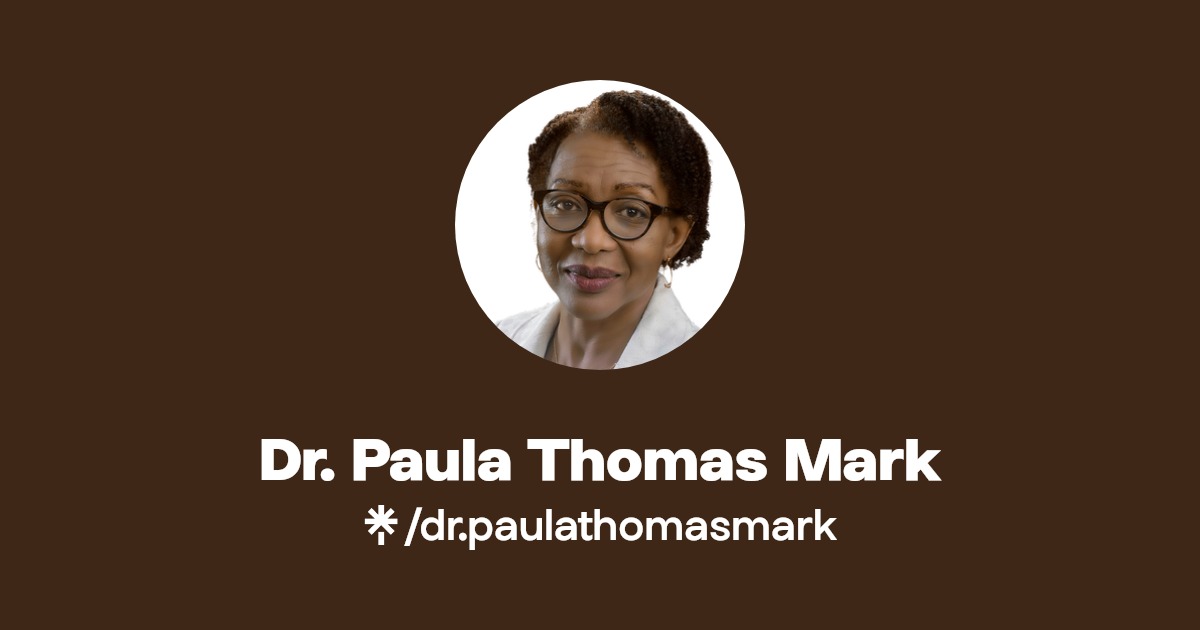 Dr. Paula Thomas Mark Instagram, Facebook, TikTok Linktree
