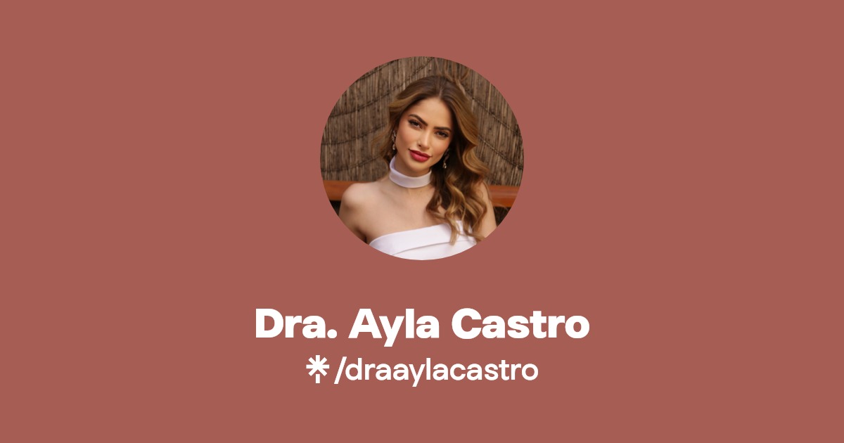 Dra. Ayla Castro | Linktree