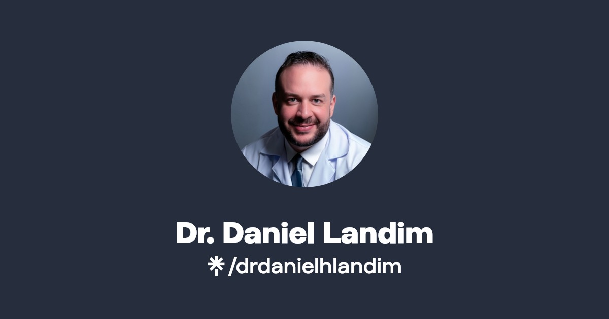 Dr. Daniel Landim Linktree