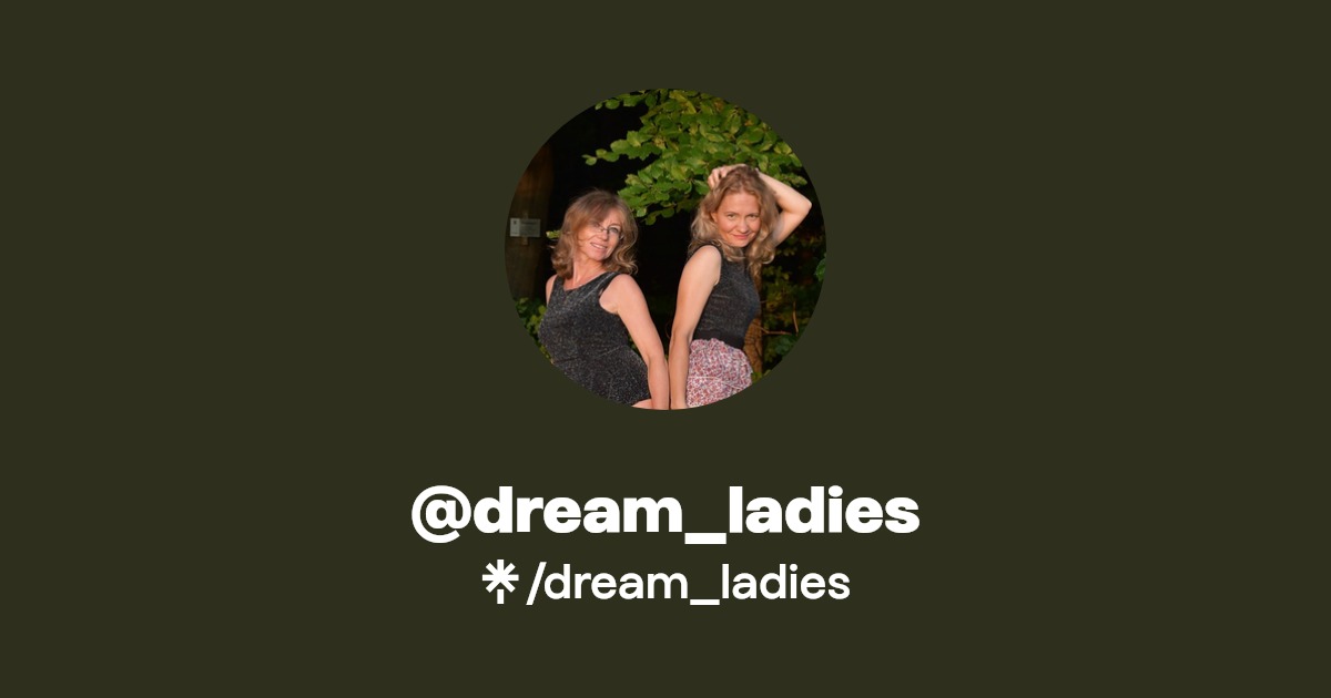 dream_ladies - Find @dream_ladies Onlyfans - Linktree