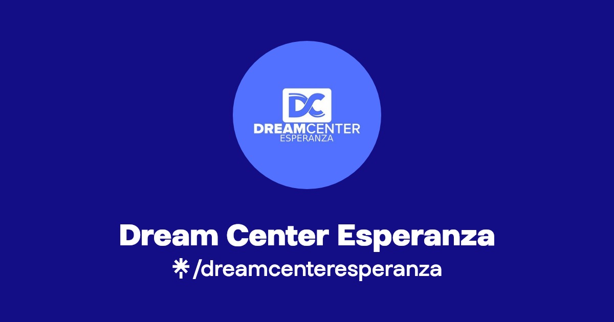 Dream Center Esperanza Facebook Linktree