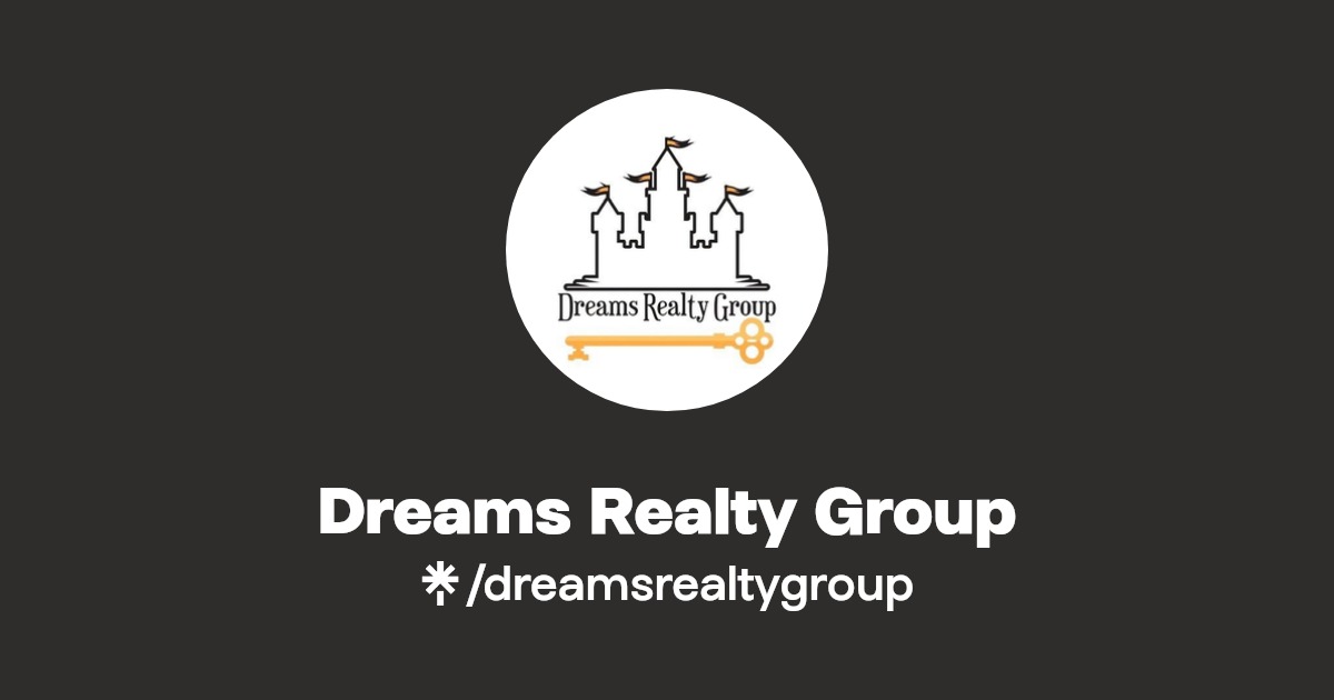 Dreams Realty Group Instagram, Facebook, TikTok Linktree