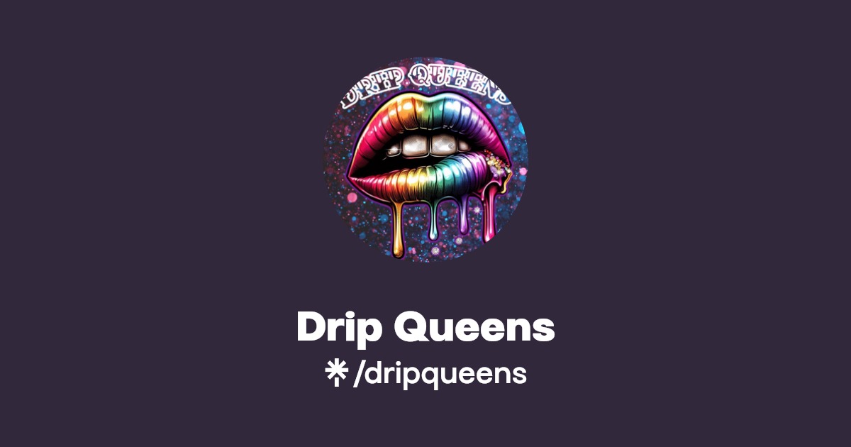 dripqueens Instagram, Facebook, TikTok Linktree