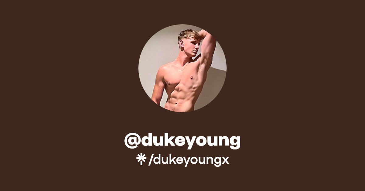 @dukeyoung - Find @dukeyoung Onlyfans - Linktree