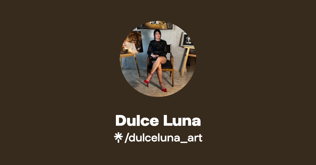 Dulce Luna | Instagram, Facebook | Linktree