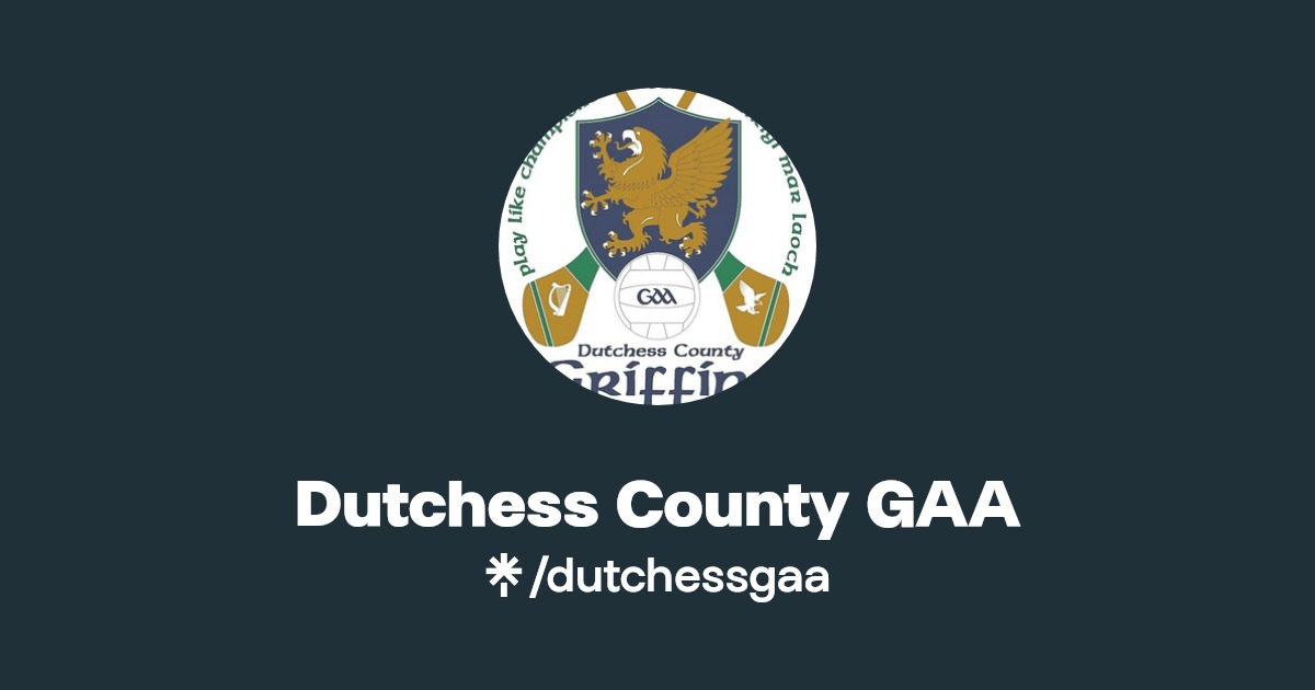 Dutchess County GAA Instagram, Facebook Linktree