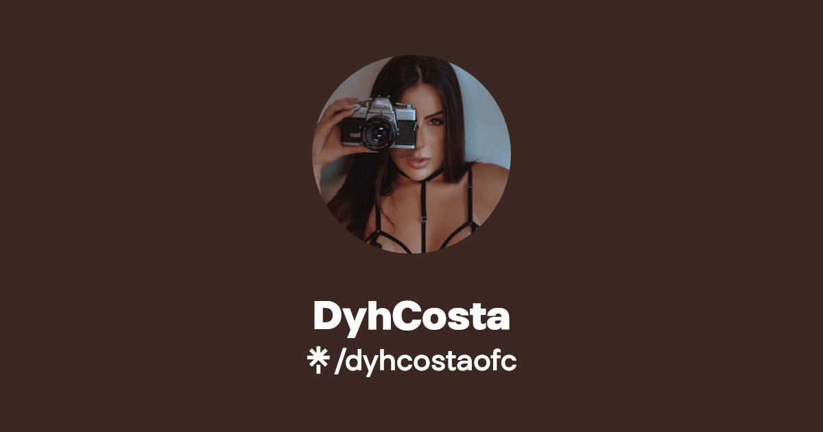 DyhCosta - Find DyhCosta Onlyfans - Linktree