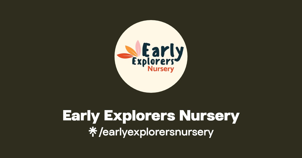 Early Explorers Nursery Instagram, Facebook Linktree