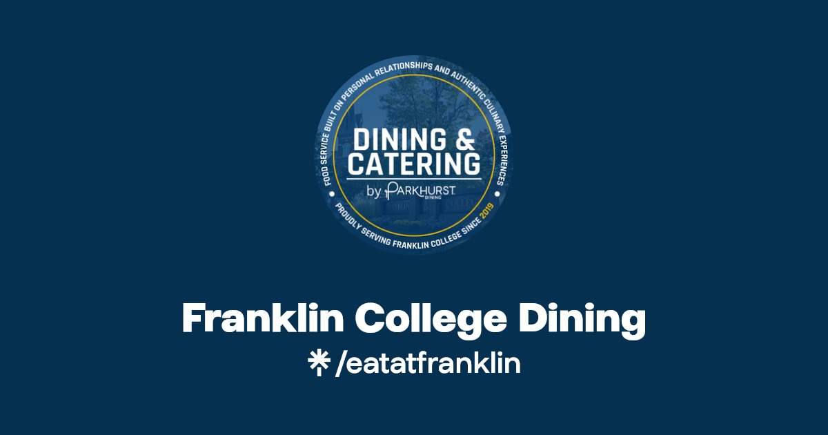 Franklin College Dining Instagram, Facebook Linktree