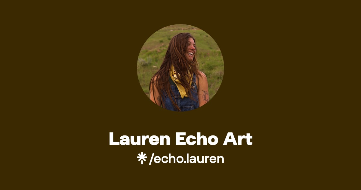 Lauren Echo Art Linktree