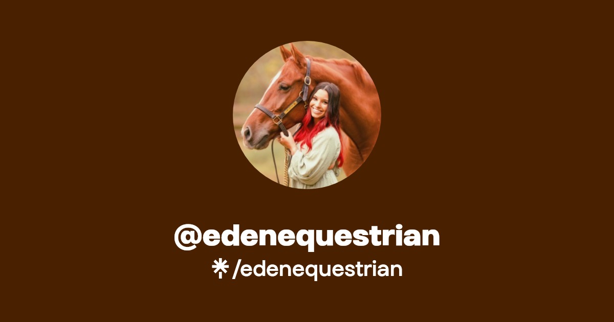 edenequestrian Instagram, TikTok Linktree